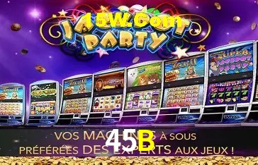 45B Slot - 320+ Caça-Níqueis Premium